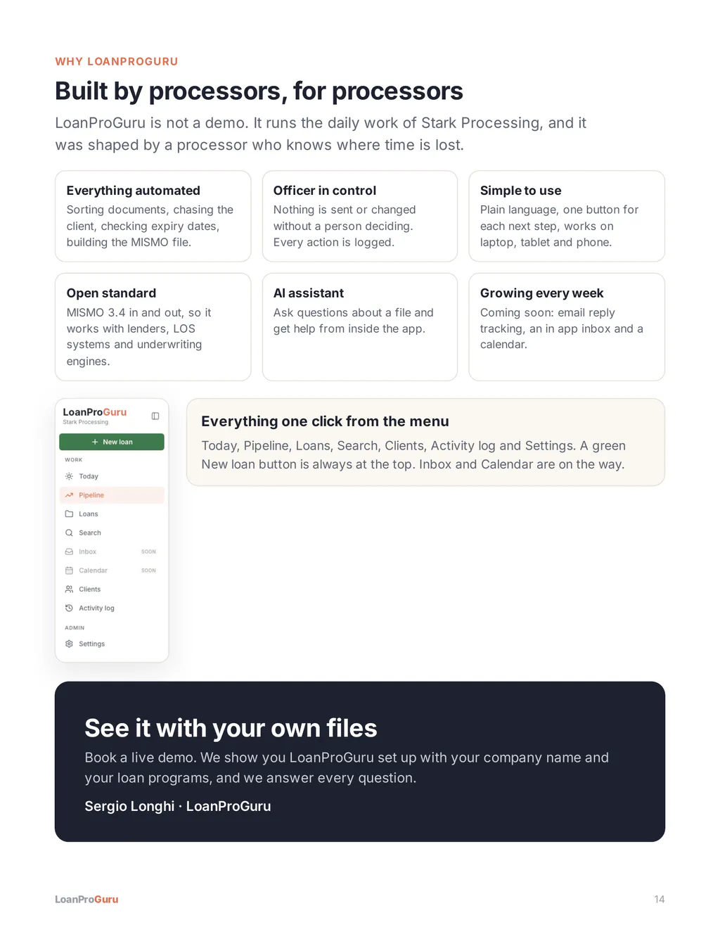 Built by processors, for processors. LoanProGuru runs the daily work of Stark Processing. Book a demo to see it with your own files.